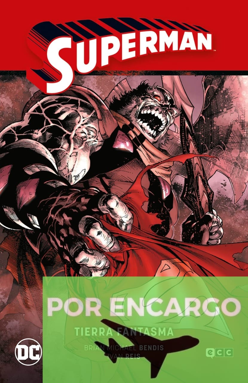 POR ENCARGO Superman vol. 02: La tierra fantasma (Superman Saga 